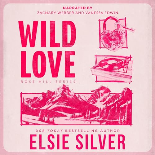 Wild Love By Elsie Silver